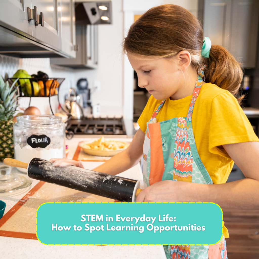 STEM in Everyday Life